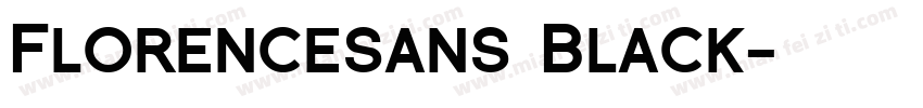 Florencesans Black字体转换